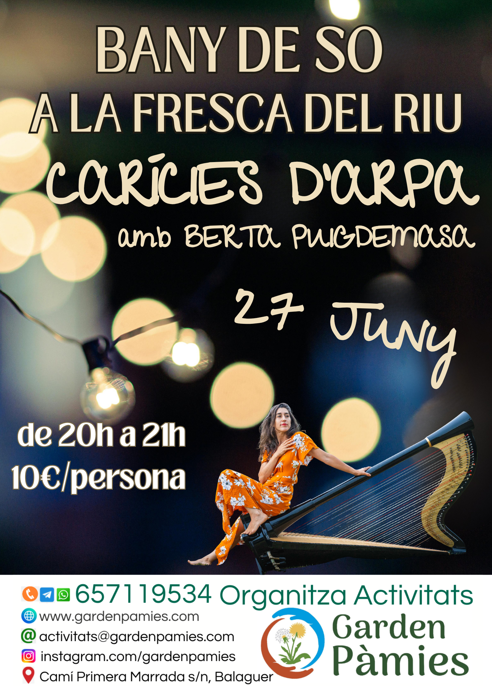 ANUL.LAT!!!! BANY DE SO A LA FRESCA DEL RIU "Concert d'Arpa a càrrec de Berta Puigdemasa"
